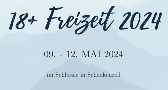 Flyer Save the Date 18+ Freizeit 2024